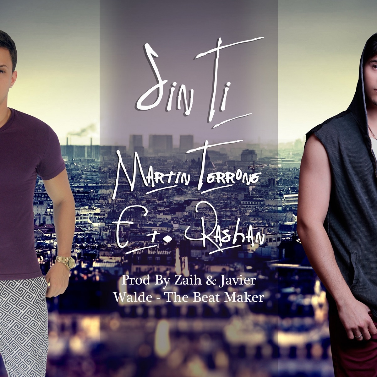 Sin Ti (feat. Rashan) [Remix] - Single by Martin Terrone album cover