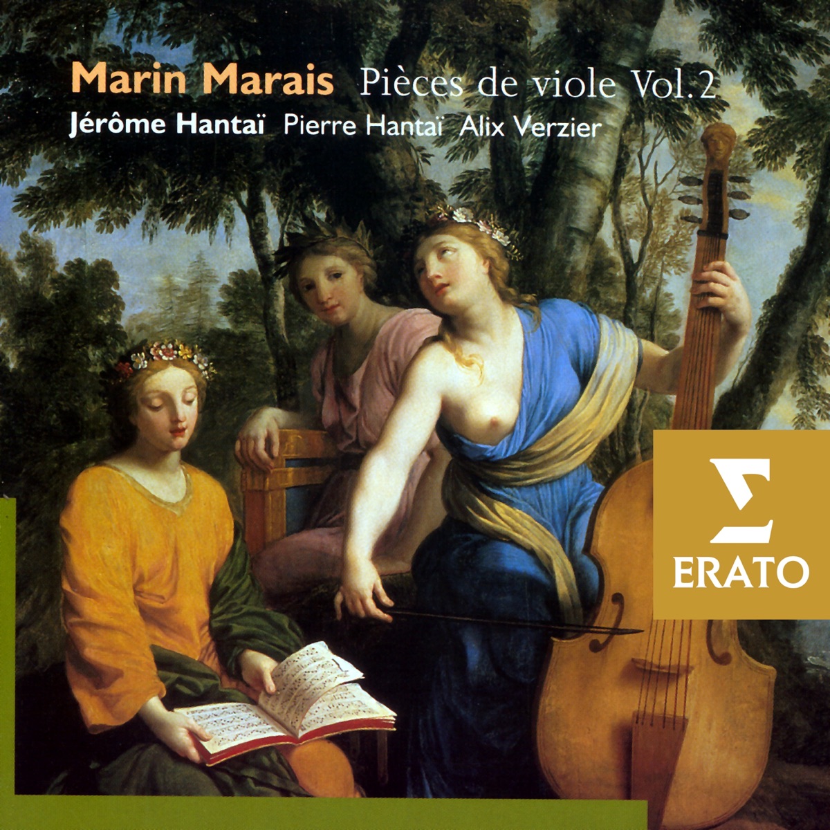 Marin Marais - Pièces de viola, Volume 2 by Jerome Hantai, Alix Verzier & Pierre Hantaï album cover