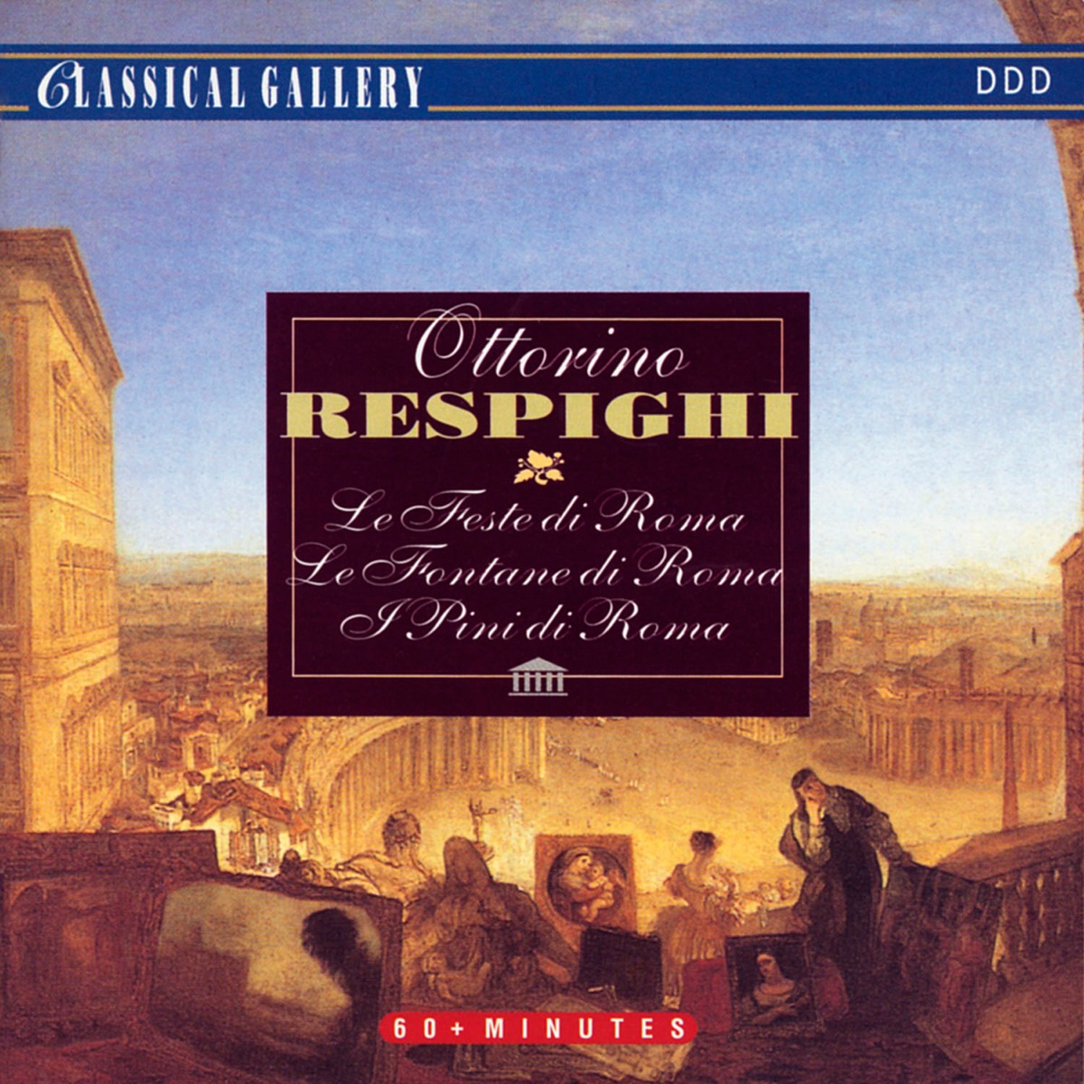 Respighi: Feste Romane, Fontane di Roma, Pini di Roma by Radio Symphony Orchestra Bratislava & Ondrej Lenárd album cover