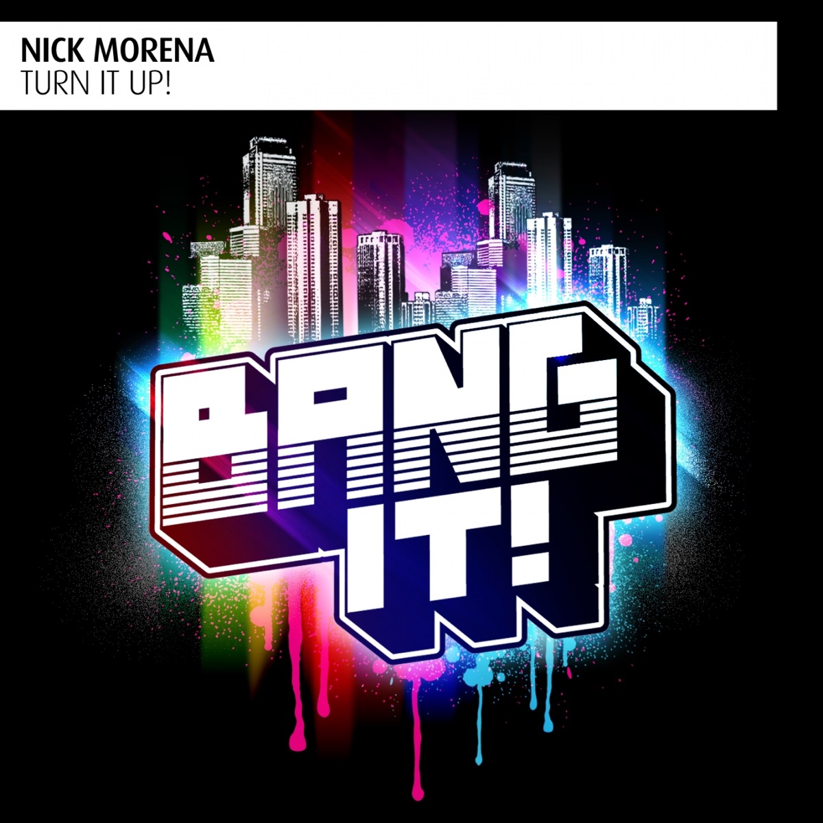 Turn It up! - Single by Nick Morena album cover