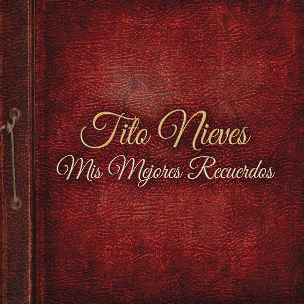 Mis Mejores Recuerdos by Tito Nieves album cover