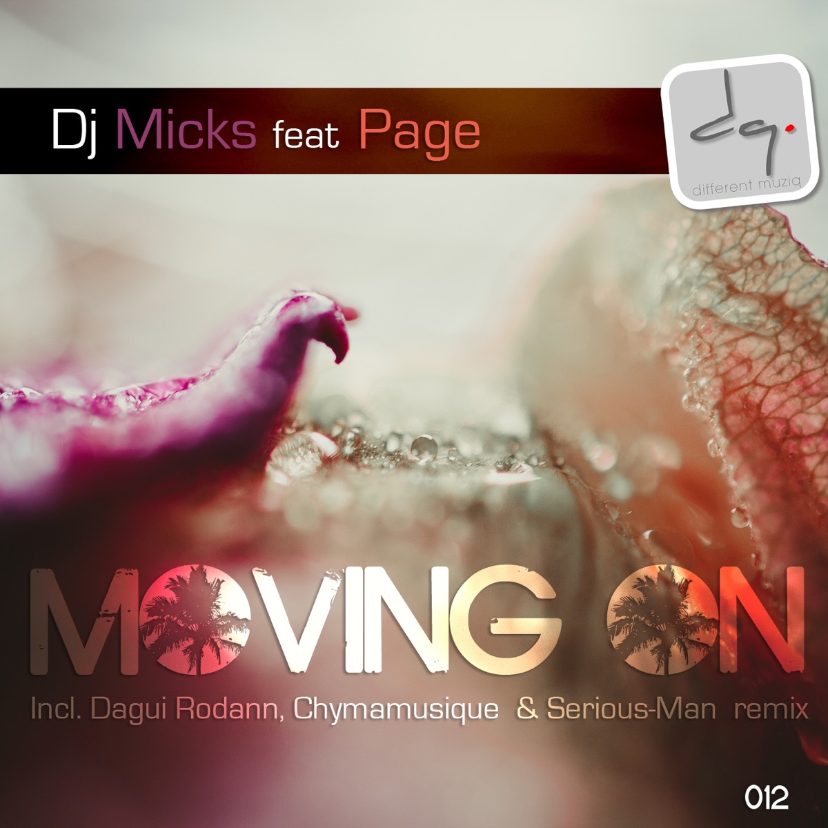 Moving On (feat. Page) - EP by DJ Micks album cover