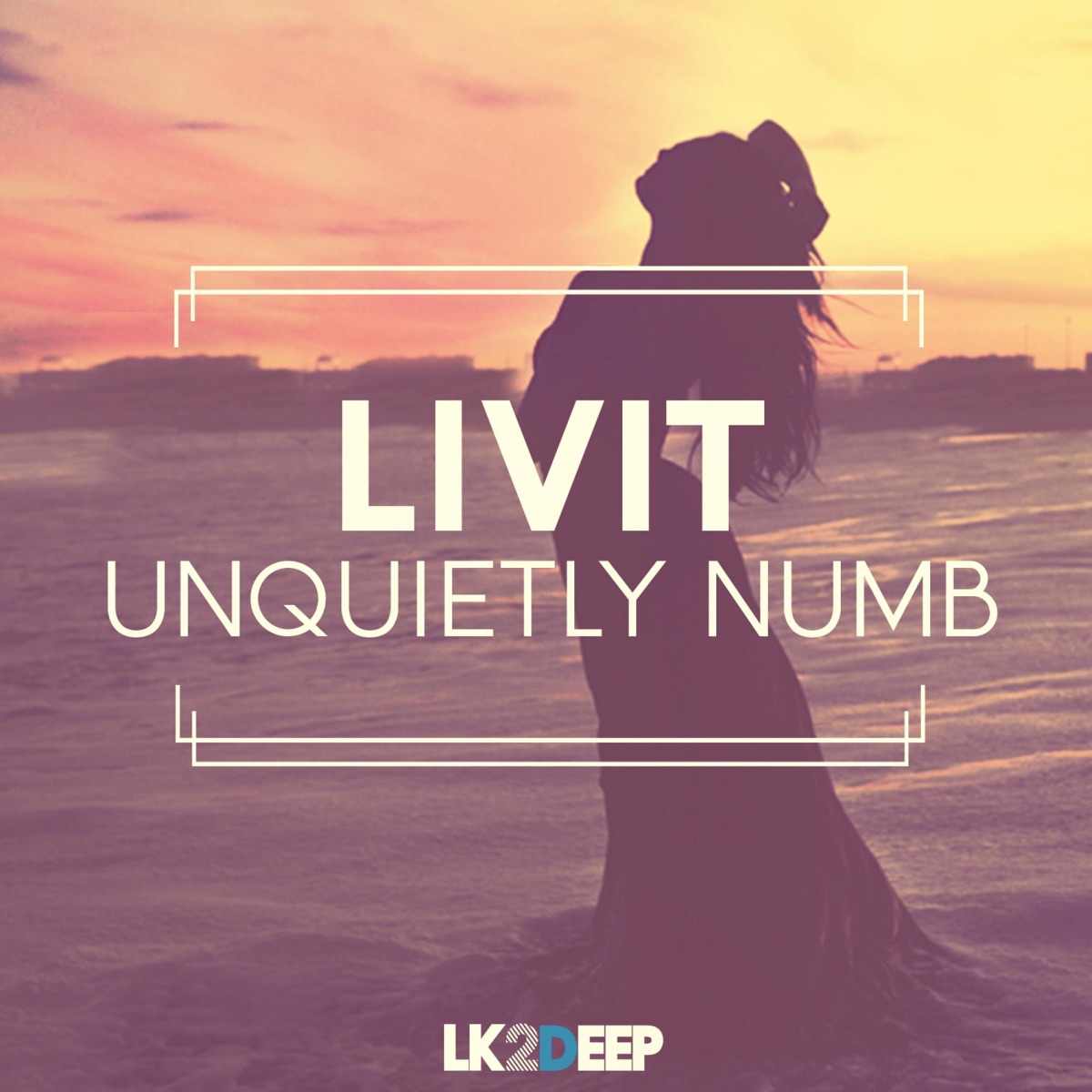 Unquietly Numb - Single by LIVIT album cover