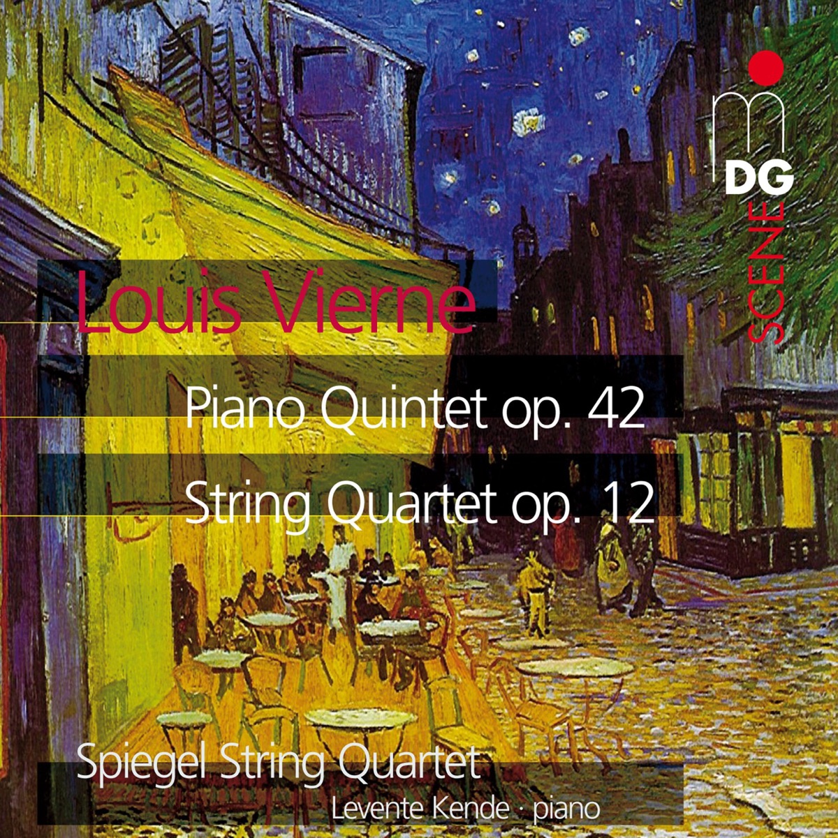 Vierne: String Quartet & Piano Quintet by Spiegel String Quartet & Levente Kende album cover