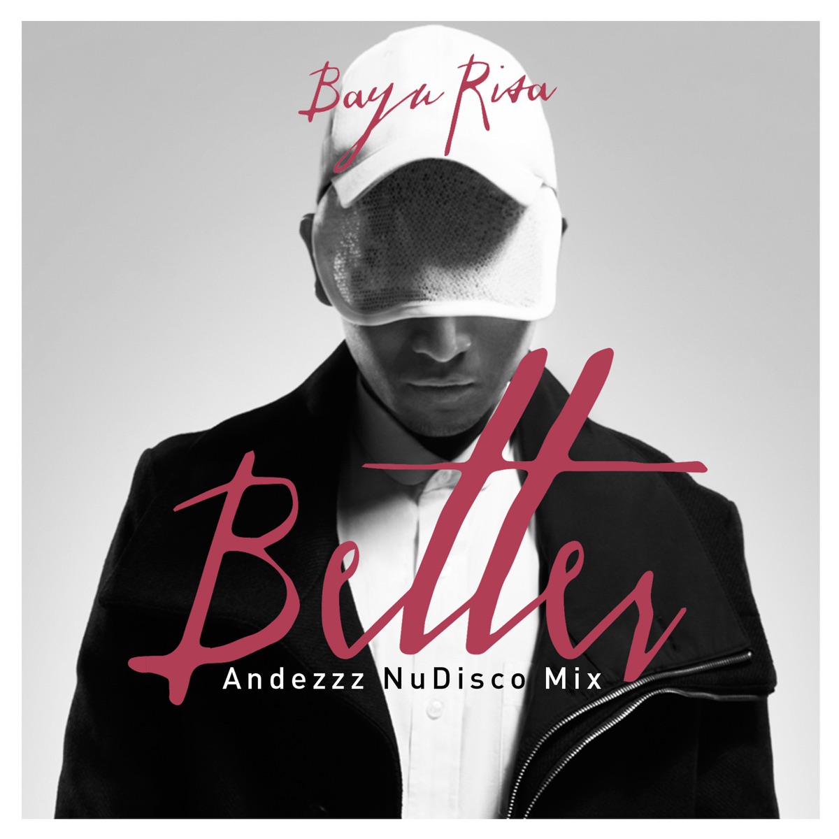 Better (Andezzz NuDisco Mix) - Single by Bayu Risa album cover