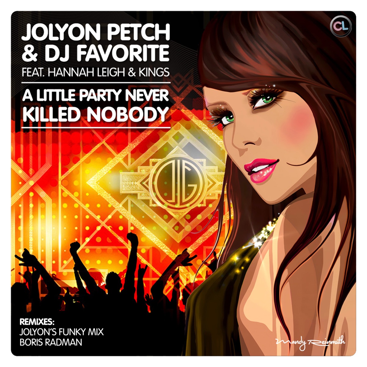 A Little Party Never Killed Nobody - EP by Jolyon Petch & DJ Favorite album cover