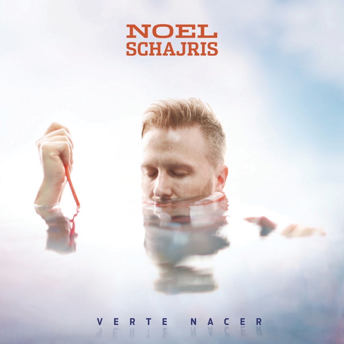 Verte Nacer by Noel Schajris album cover