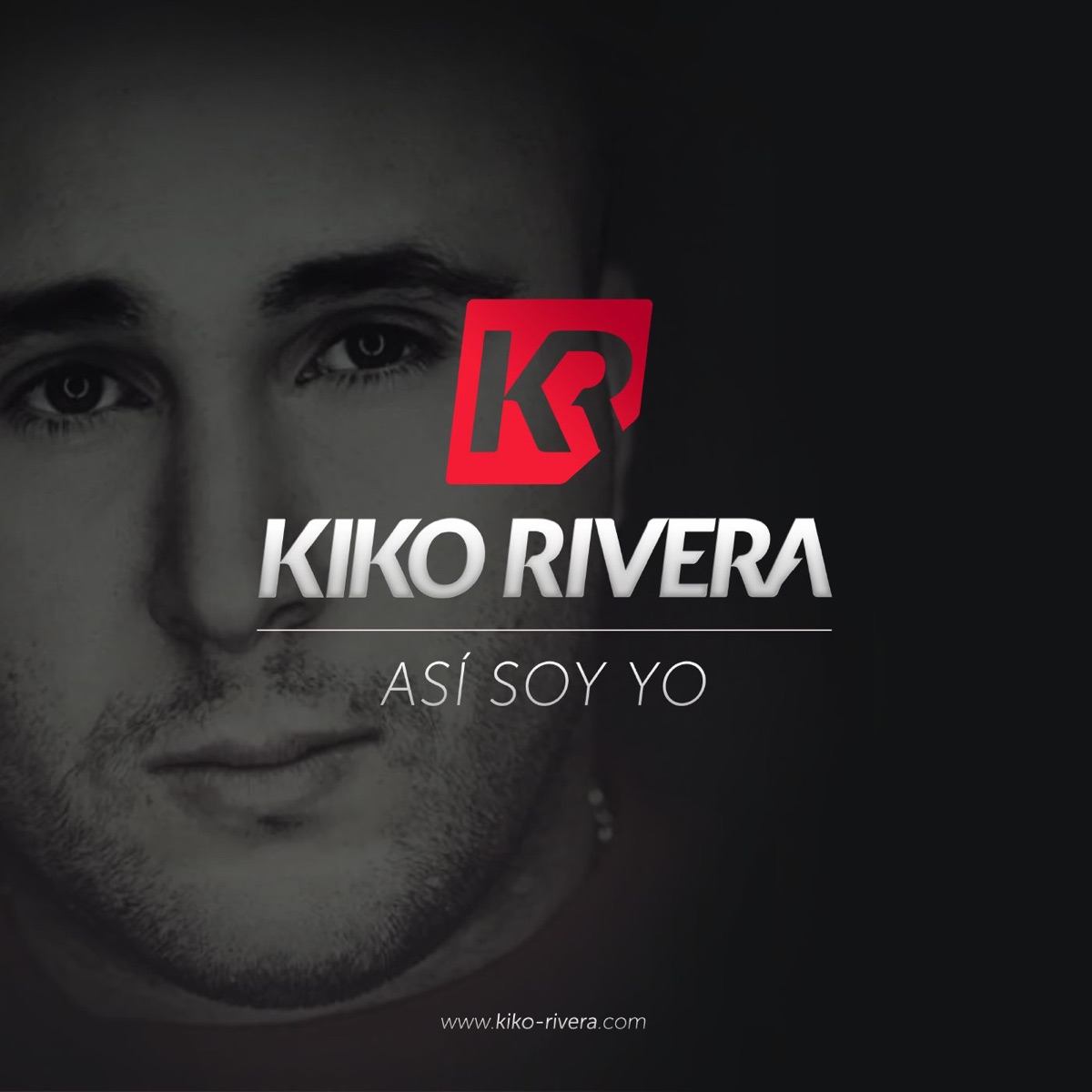 Así soy yo - Single by Kiko Rivera album cover