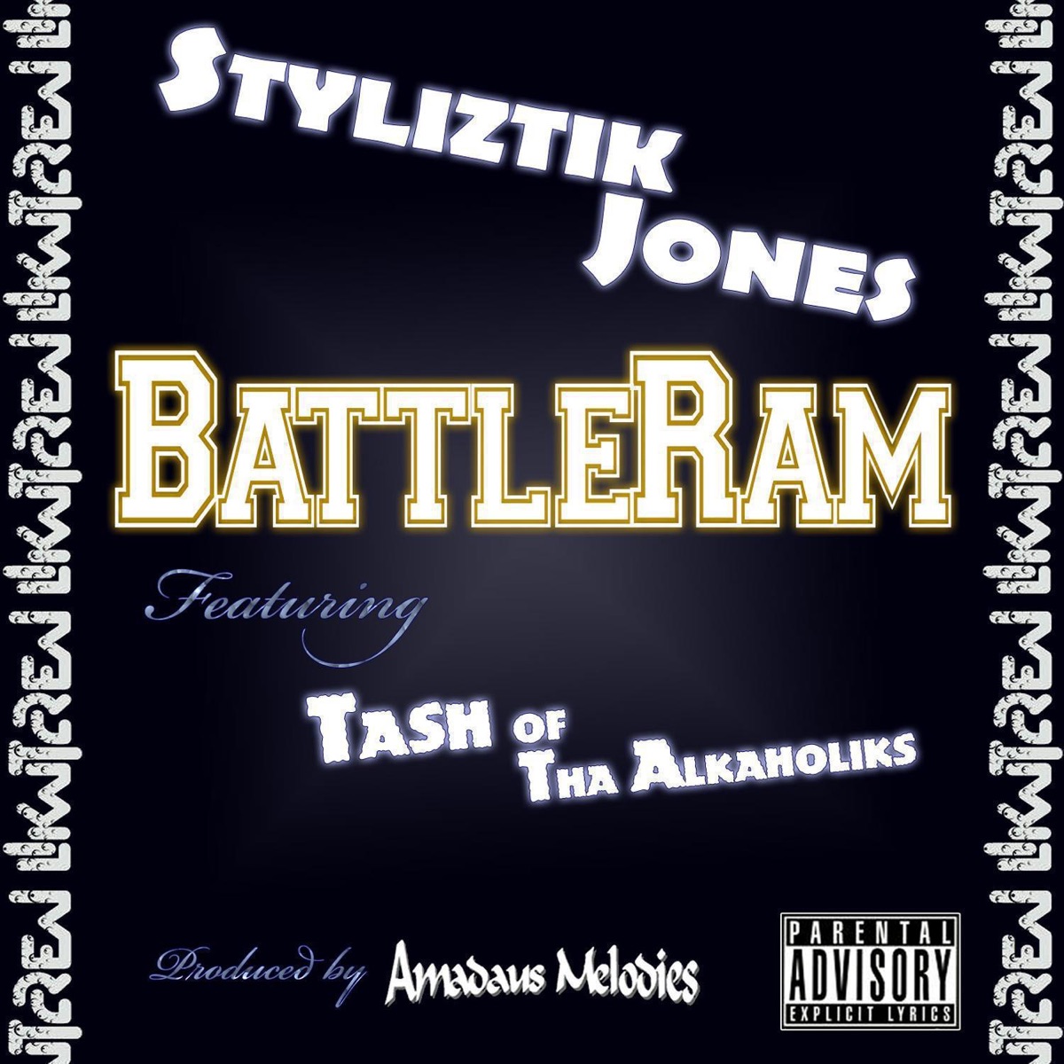 BattleRam (feat. Tash of Tha Alkaholiks) - Single by Styliztik Jones album cover