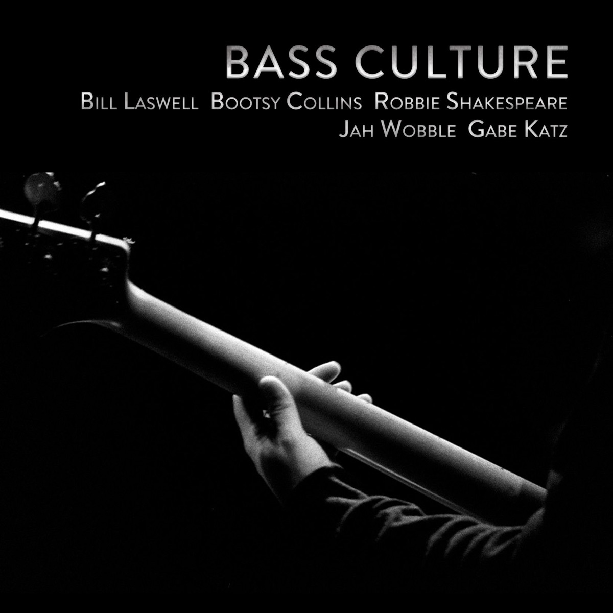 Bass Culture - EP by Bill Laswell, Bootsy Collins, Robbie Shakespeare, Jah Wobble & Gabe Katz album cover