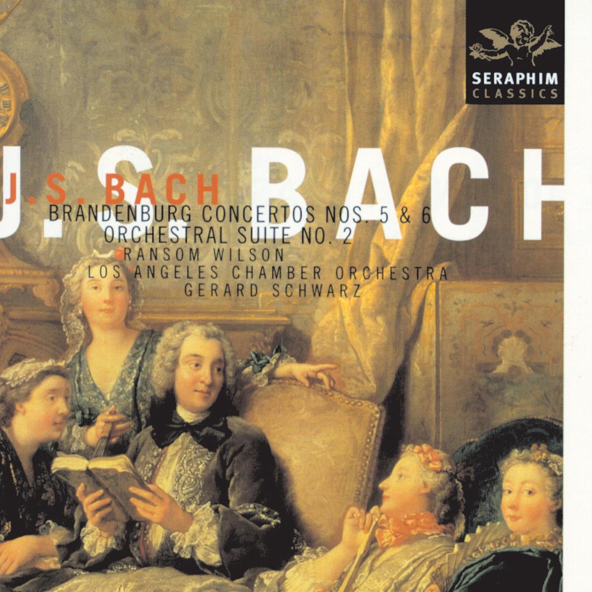 Bach: Brandenburg Concertos No. 5 & 6 - Orchestral Suite No. 2 by Gerard Schwarz, Los Angeles Chamber Orchestra & Ransom Wilson album cover