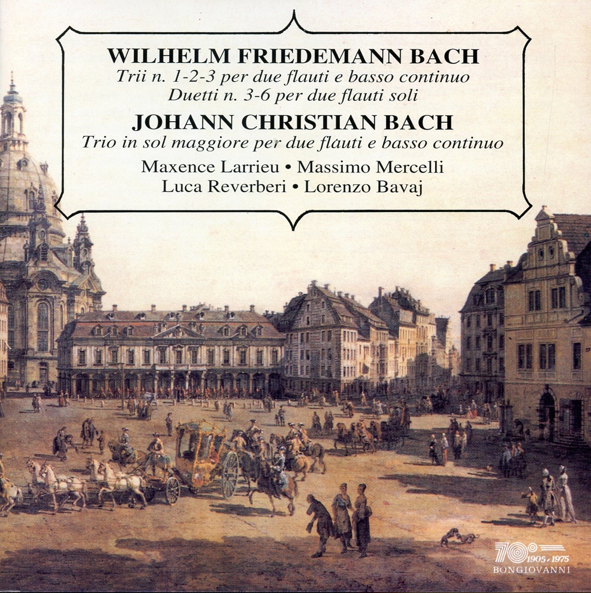 W.F. & J.C. Bach: Trii e duetti by Maxence Larrieu, Massimo Mercelli, Luca Reverberi & Lorenzo Bavaj album cover