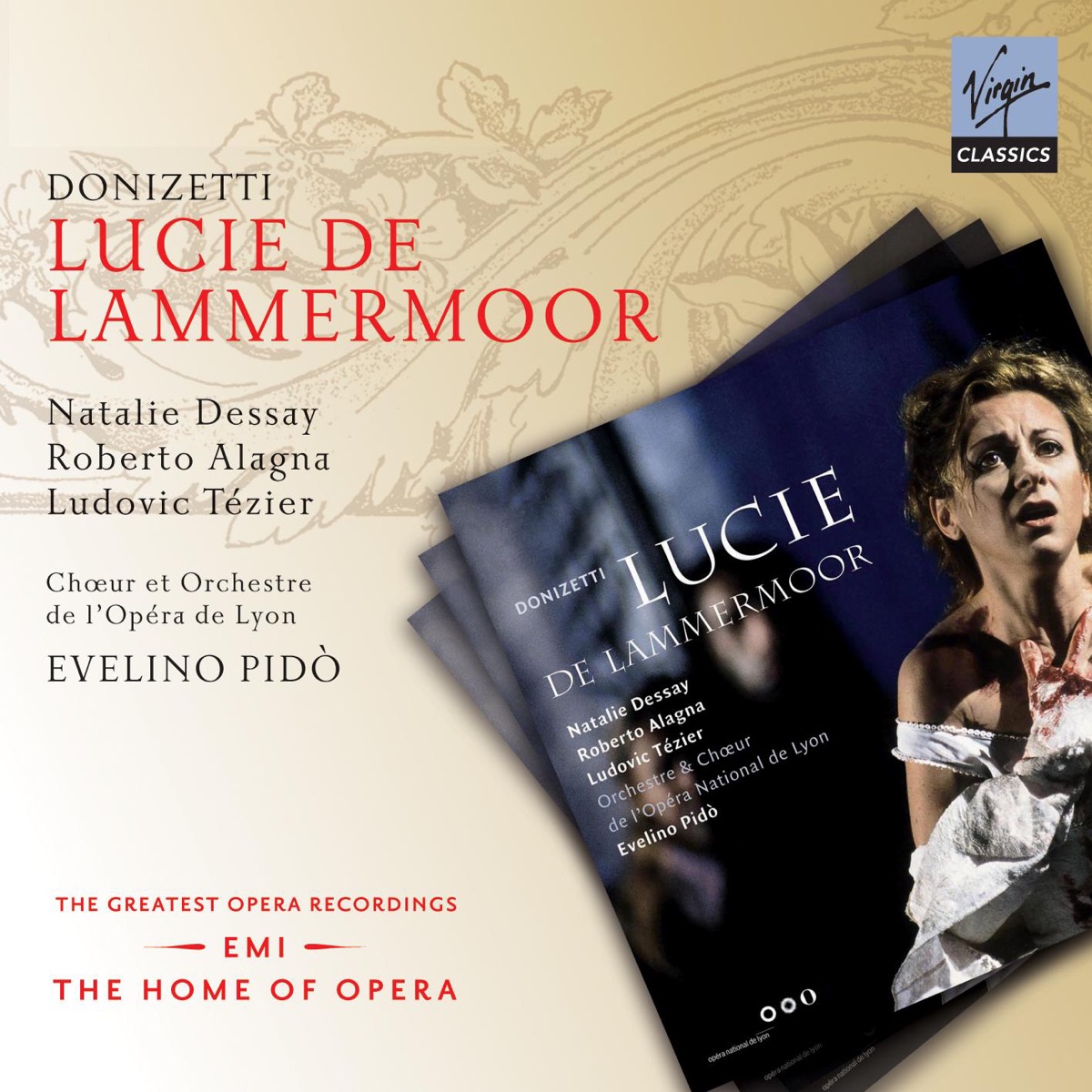Donizetti: Lucie de Lammermoor by Ludovic Tézier, Evelino Pidò, Orchestre de l'Opéra de Lyon, Natalie Dessay & Roberto Alagna album cover