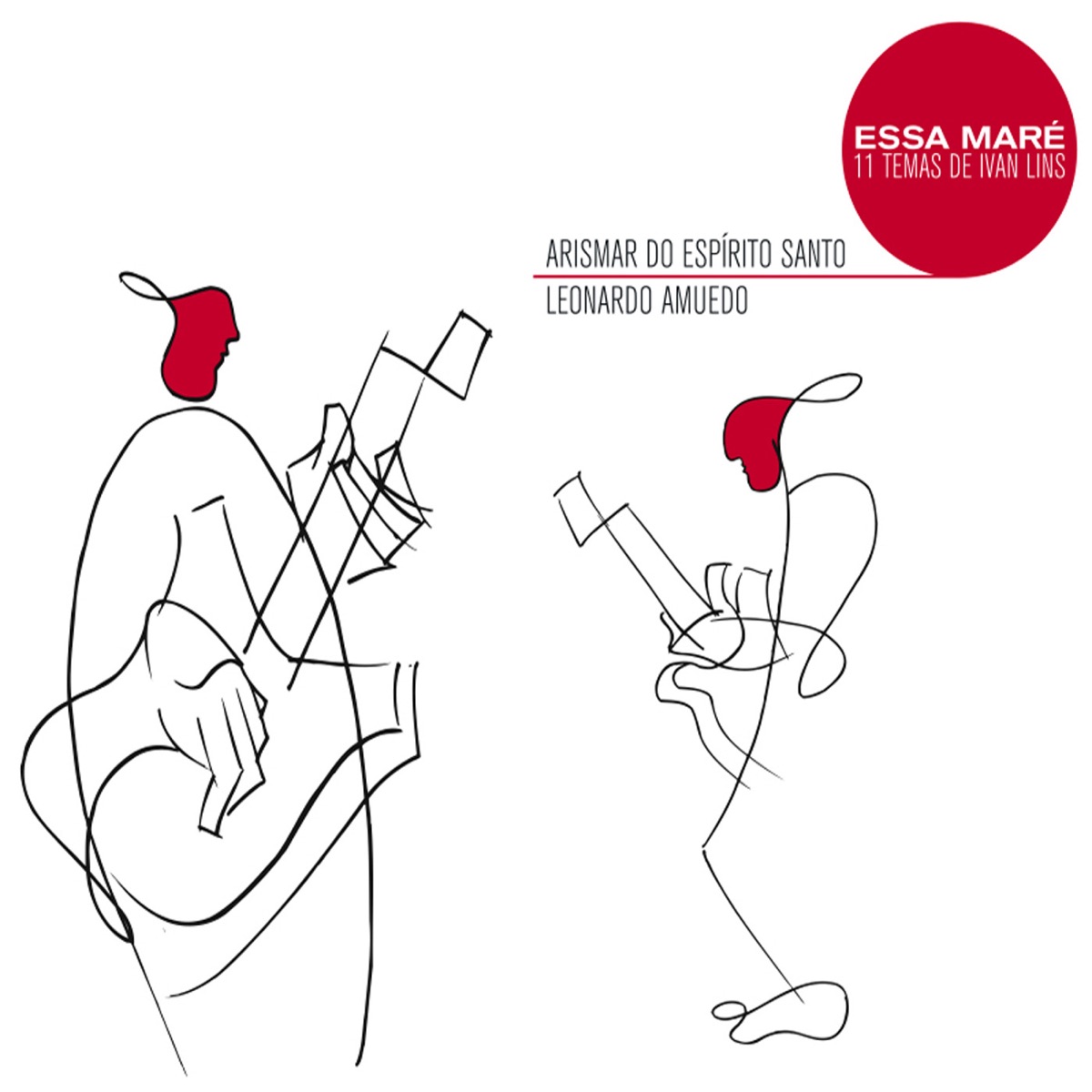 Essa Maré by Arismar do Espírito Santo & Leonardo Amuedo album cover