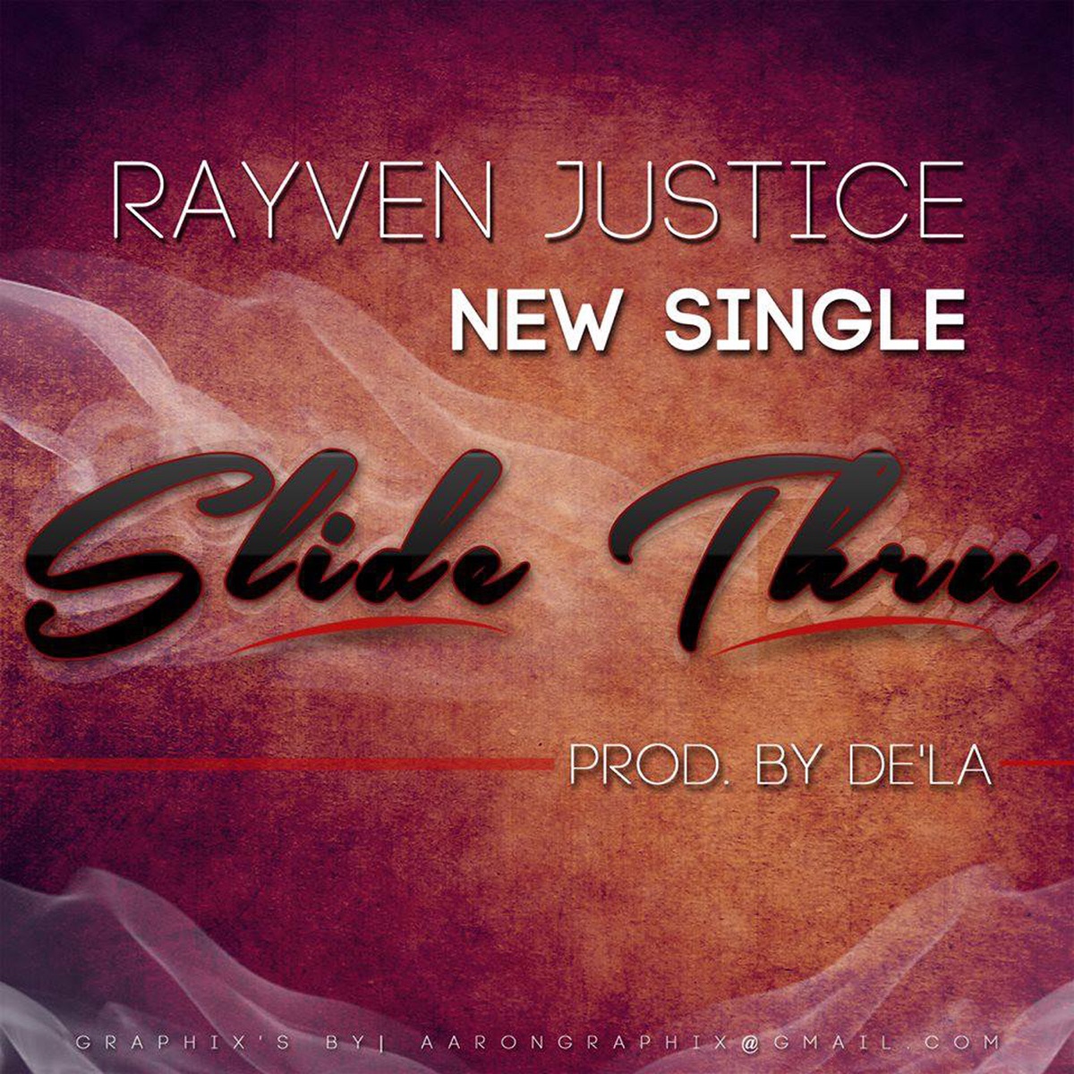 Slide Thru - Single by Rayven Justice album cover
