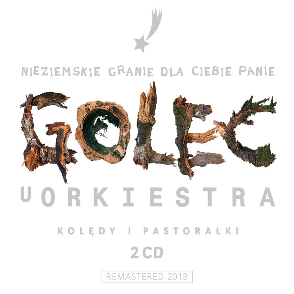 Nieziemskie Granie Dla Ciebie Panie, Kolędy i Pastorałki by GOLEC UORKIESTRA album cover