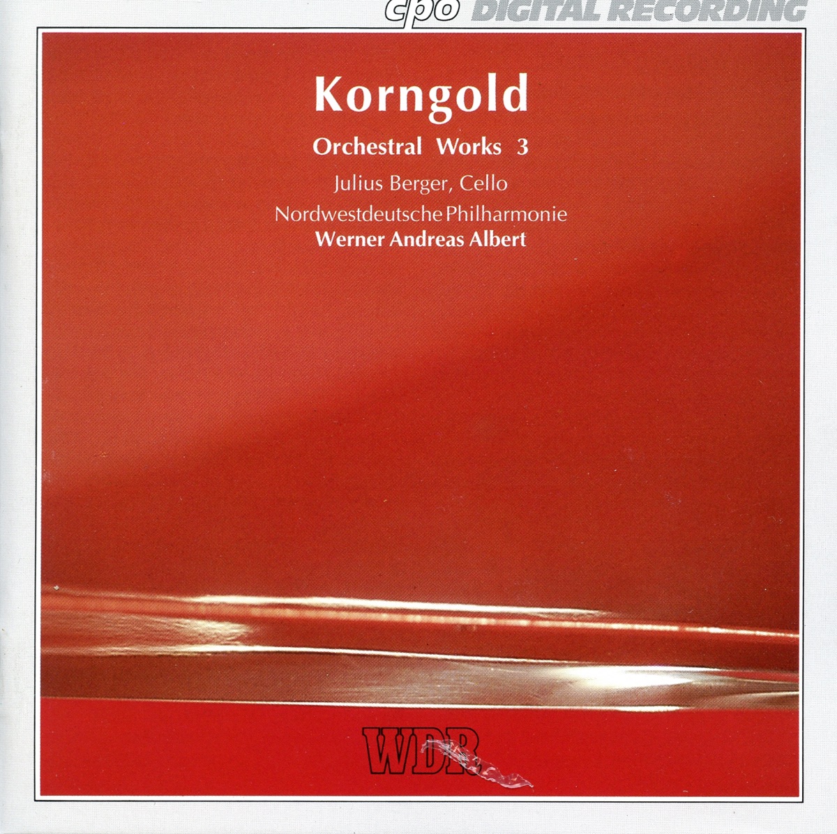 Korngold: Orchestral Works, Vol. 3 by Nordwestdeutsche Philharmonie album cover