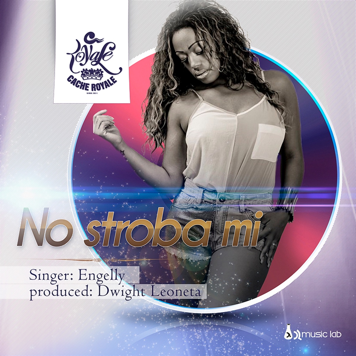 No Stroba Mi - Single by Engelly & Cache Royale album cover