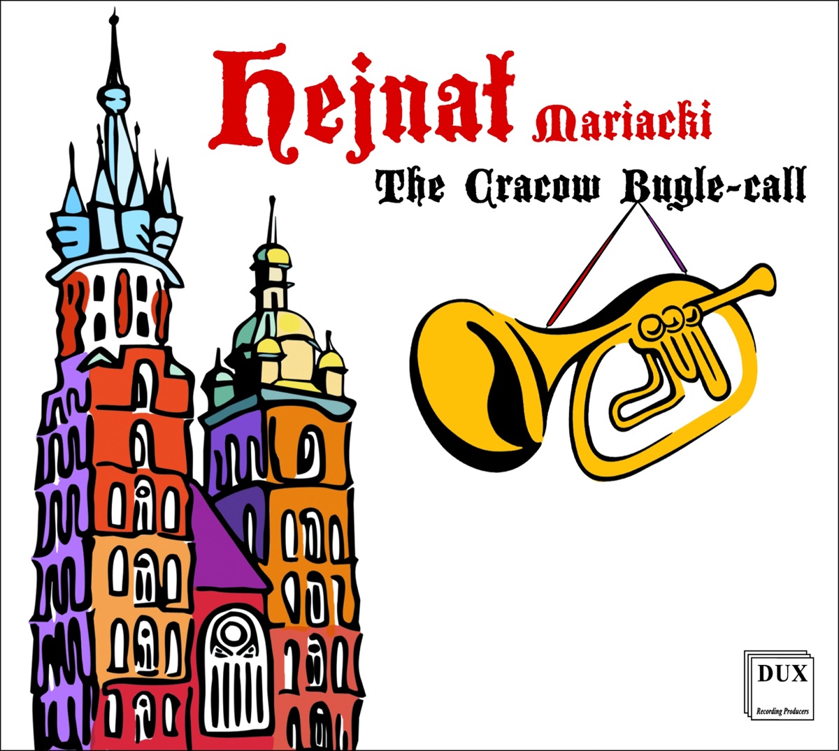 Hejnał Mariacki (The Cracow Bugle-call) - EP by Marek Skwarczyński, Ars Nova & Marek Stefański album cover