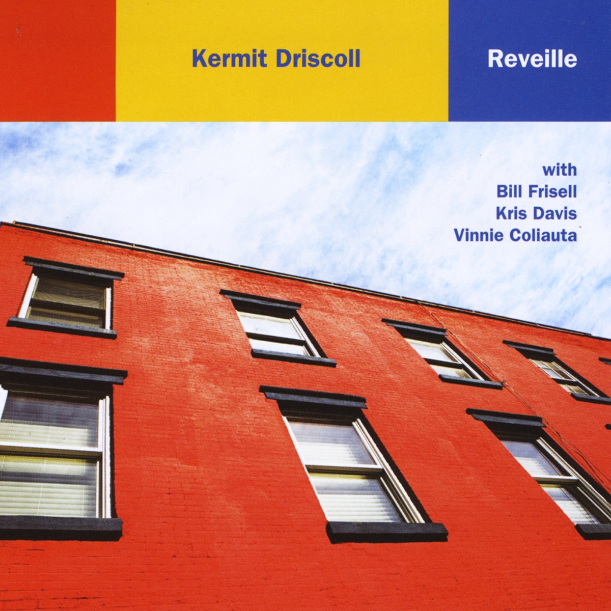 Reveille (feat. Bill Frisell, Kris Davis, & Vinnie Coliauta) by Kermit Driscoll album cover
