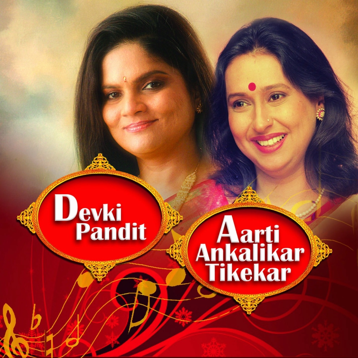 Classical: Aarti Ankalikar Tikekar & Devki Pandit by Aarti Ankalikar Tikekar album cover