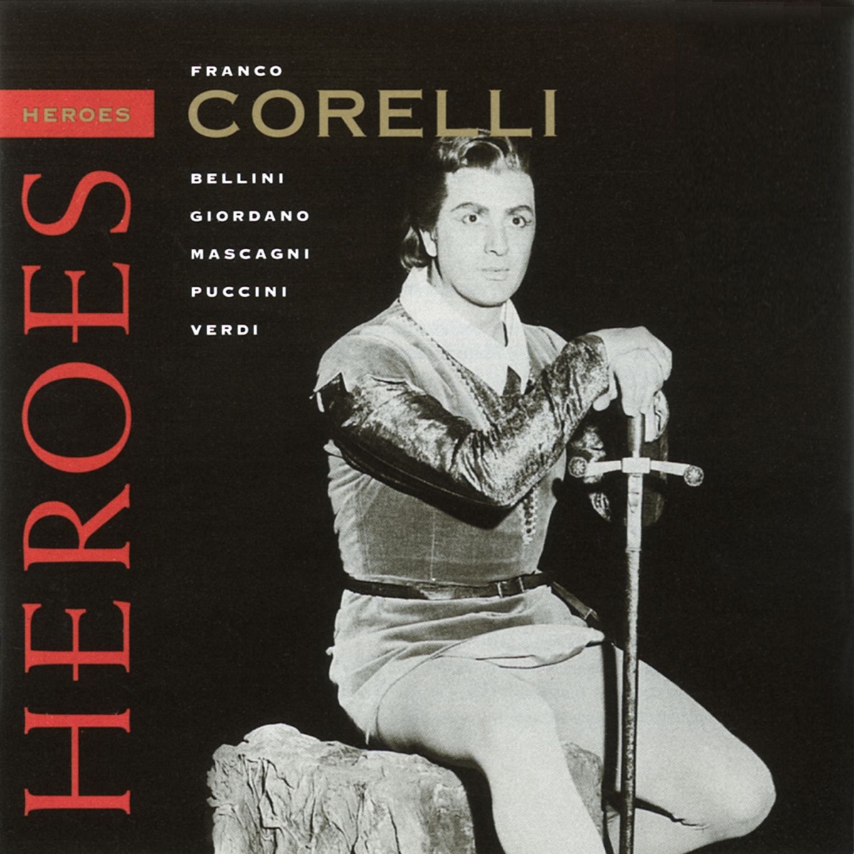 Opera Heroes by Giuseppe Modesti, Thomas Schippers, Tullio Serafin, Zubin Mehta, Alain Lombard, Franco Ferraris, Gabriele Santini & Franco Corelli album cover