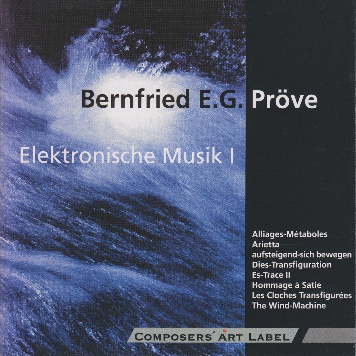 Bernfried Pröve: Elektronische Musik I by Vlady Bystrov, Pierre-André Volade & Ensemble Court Circuit album cover