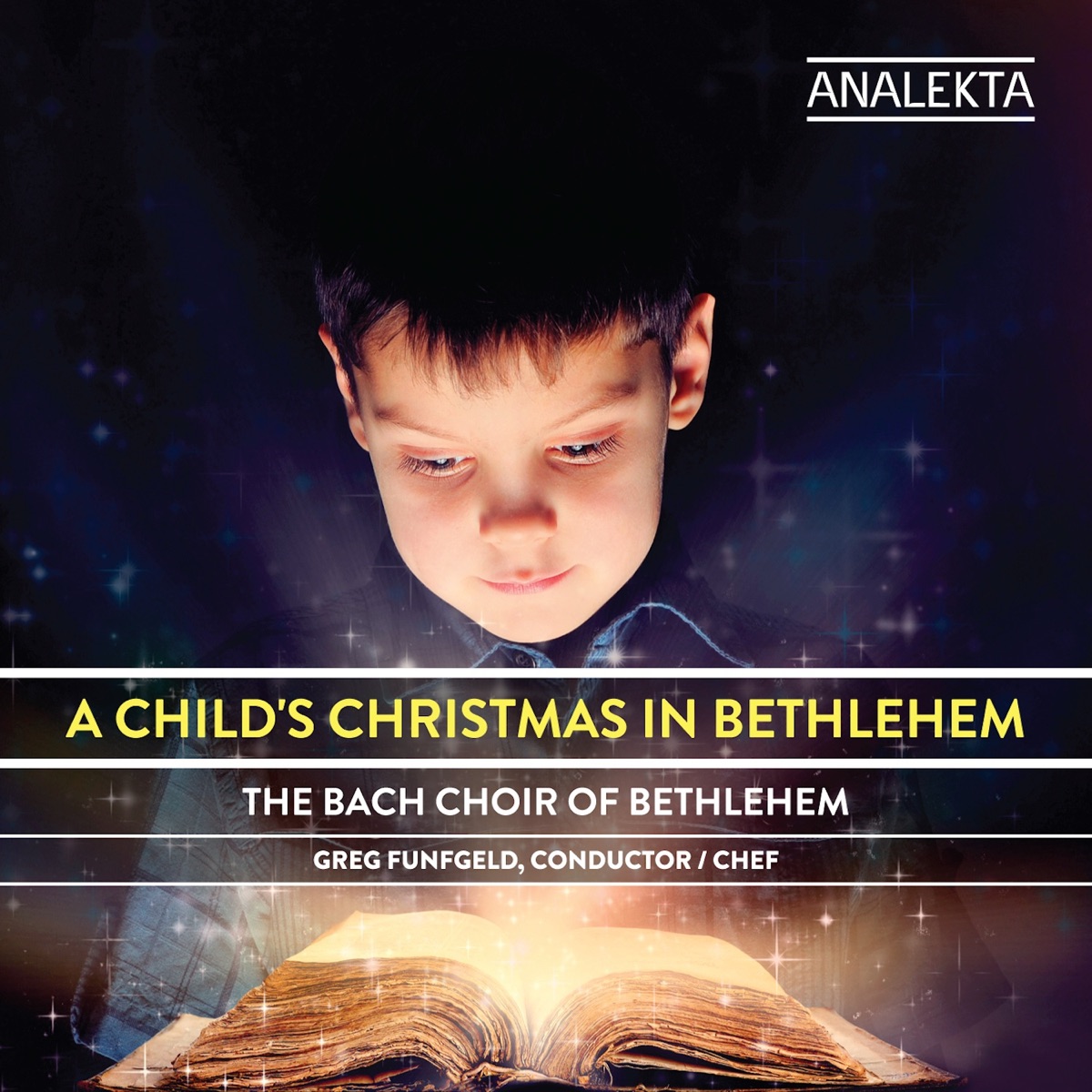 A Child's Christmas In Bethlehem by Greg Funfgeld & The Bach Choir of Bethlehem album cover
