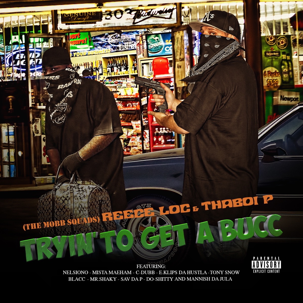 Tryin' to Get a Bucc by Reece Loc & Thaboi P album cover