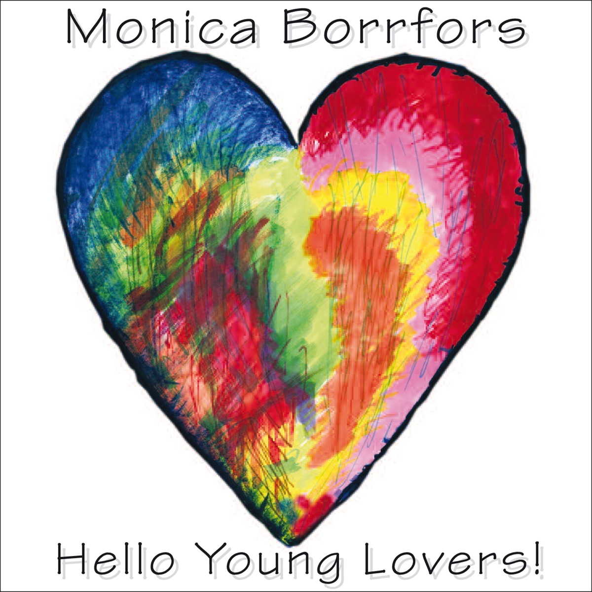 Hello Young Lovers by Monica Borrfors album cover