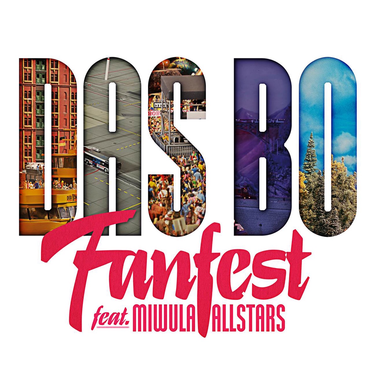 Fanfest (feat. Miwula Allstars) - Single by Das Bo album cover