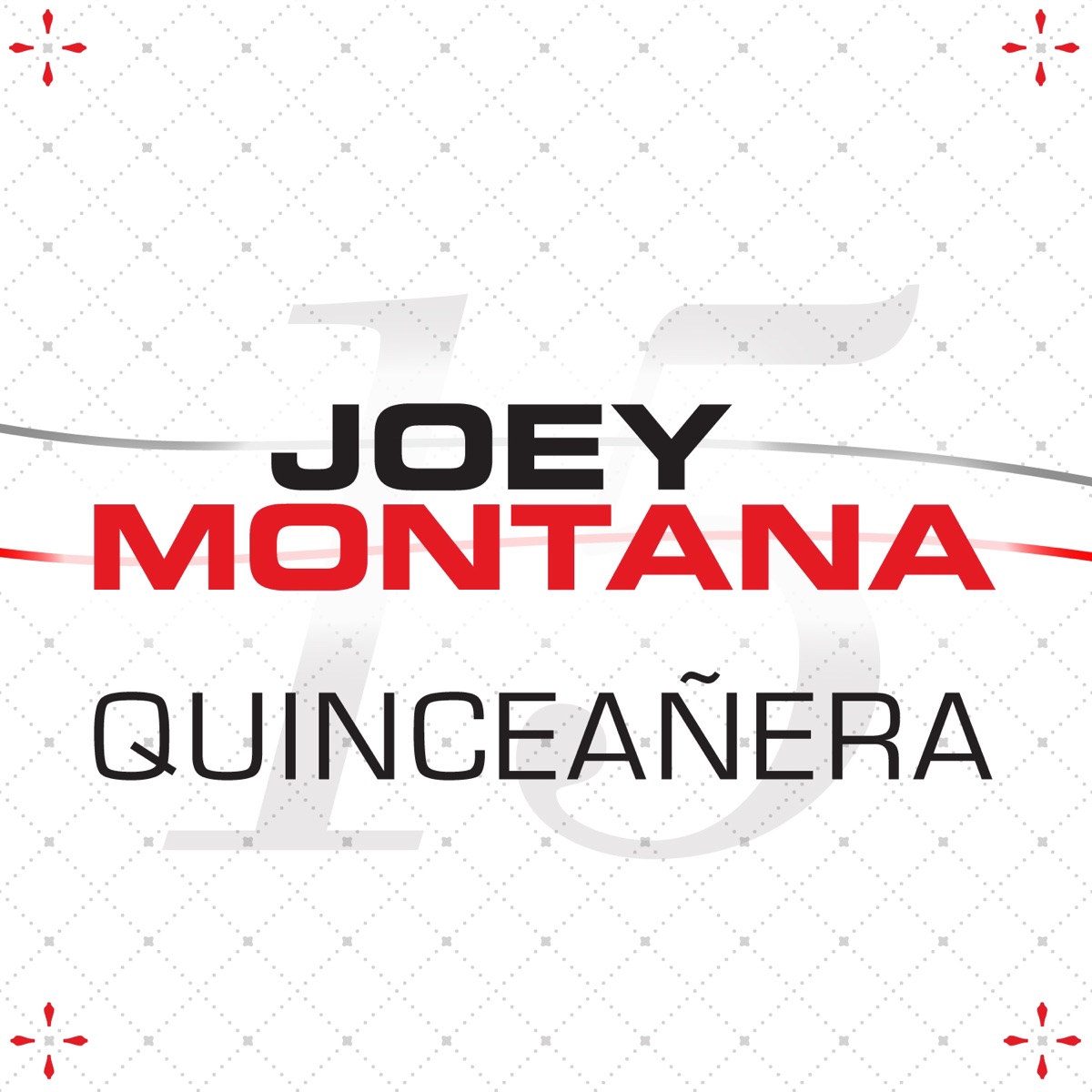 Quinceañera - Single by Joey Montana album cover