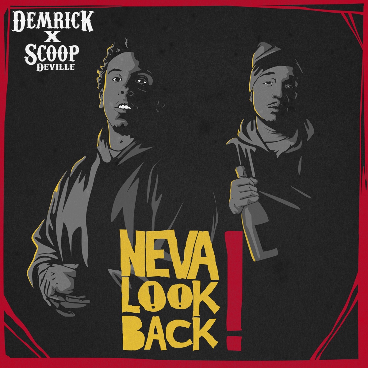 Neva Look Back by Demrick & Scoop DeVille album cover