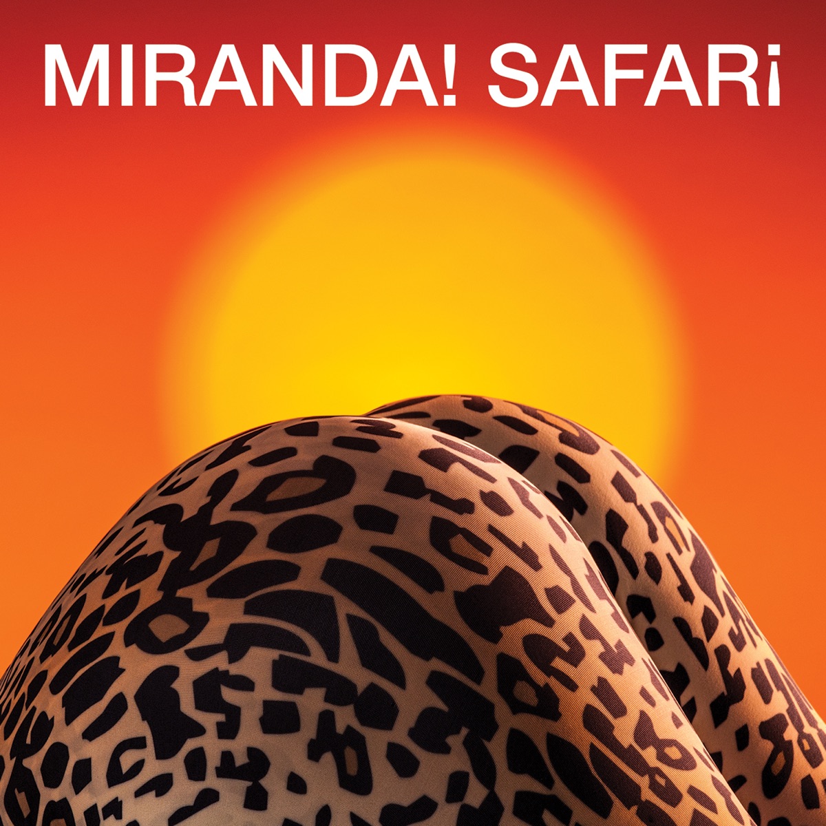 Safari by Miranda! album cover