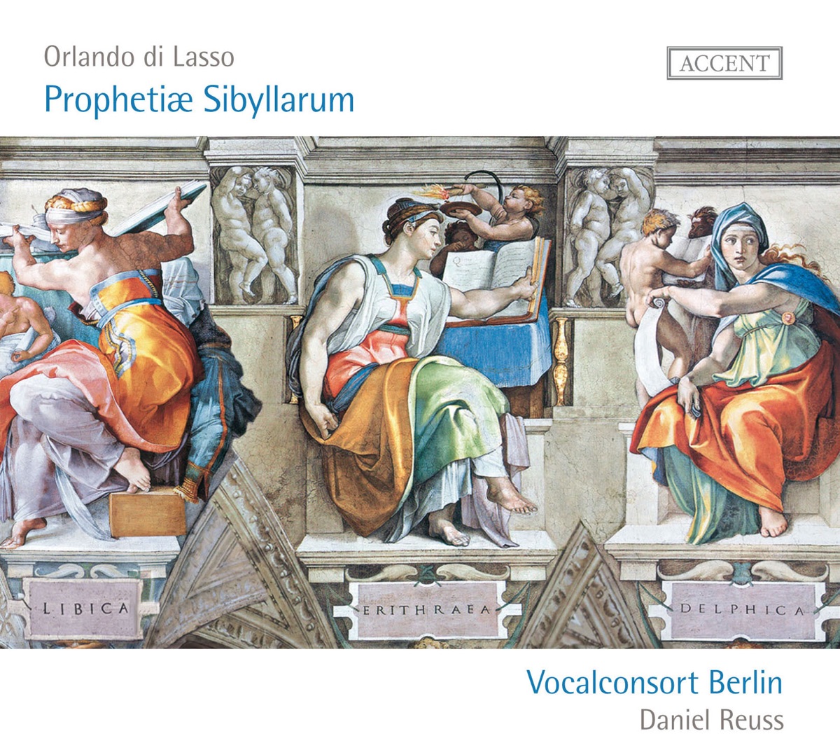 Lasso: Prophetiae Sibyllarum by Vocalconsort Berlin & Daniel Reuss album cover
