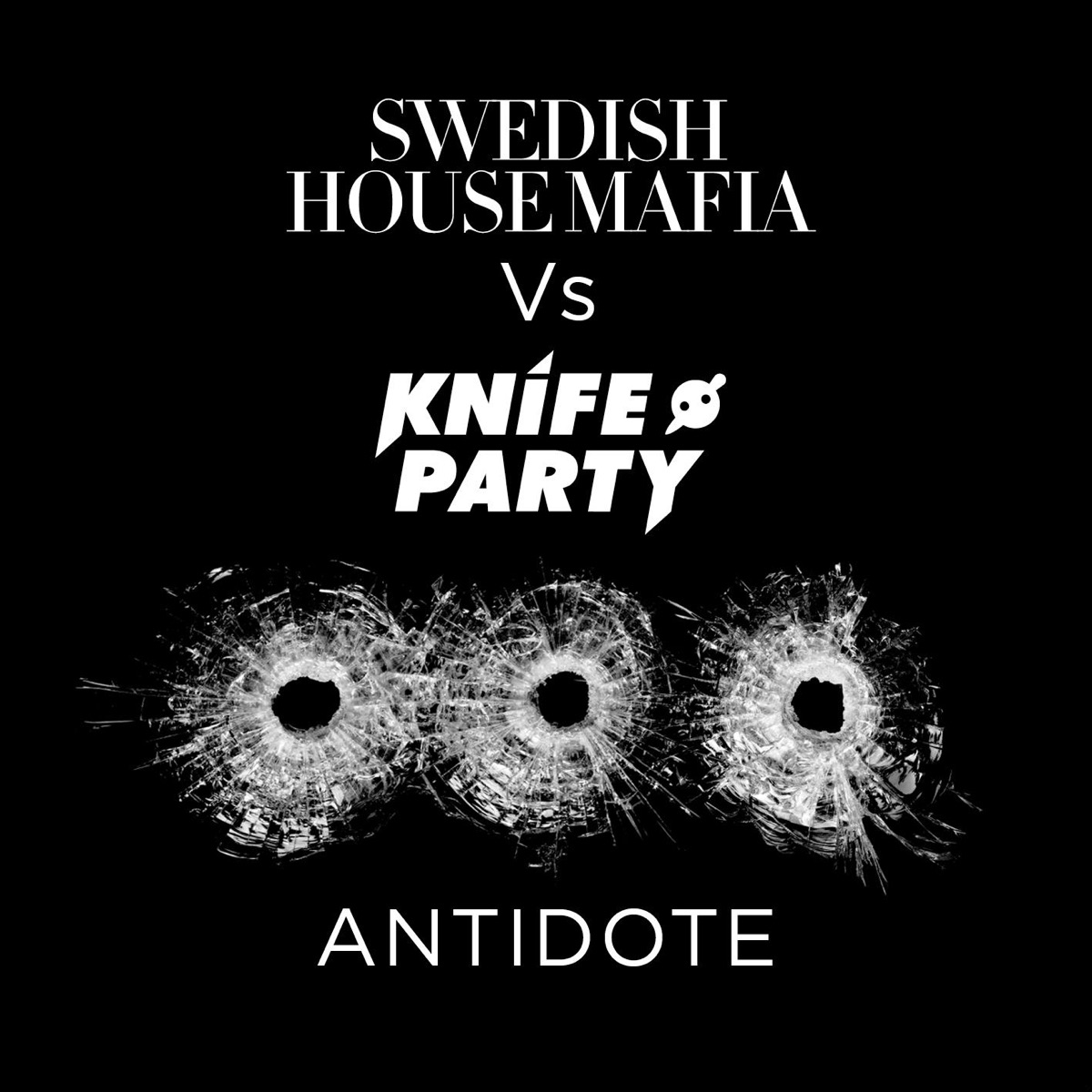Antidote (Remixes) - EP by Swedish House Mafia & Knife Party album cover