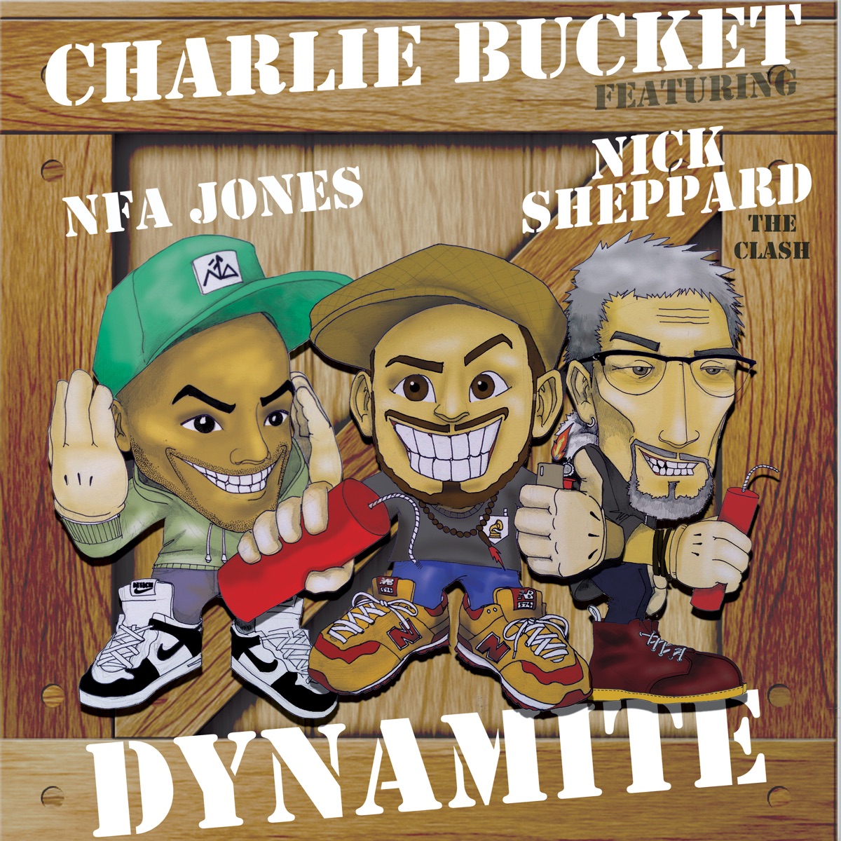 Dynamite (feat. Nfa Jones & Nick Sheppard) - Single by Charlie Bucket album cover