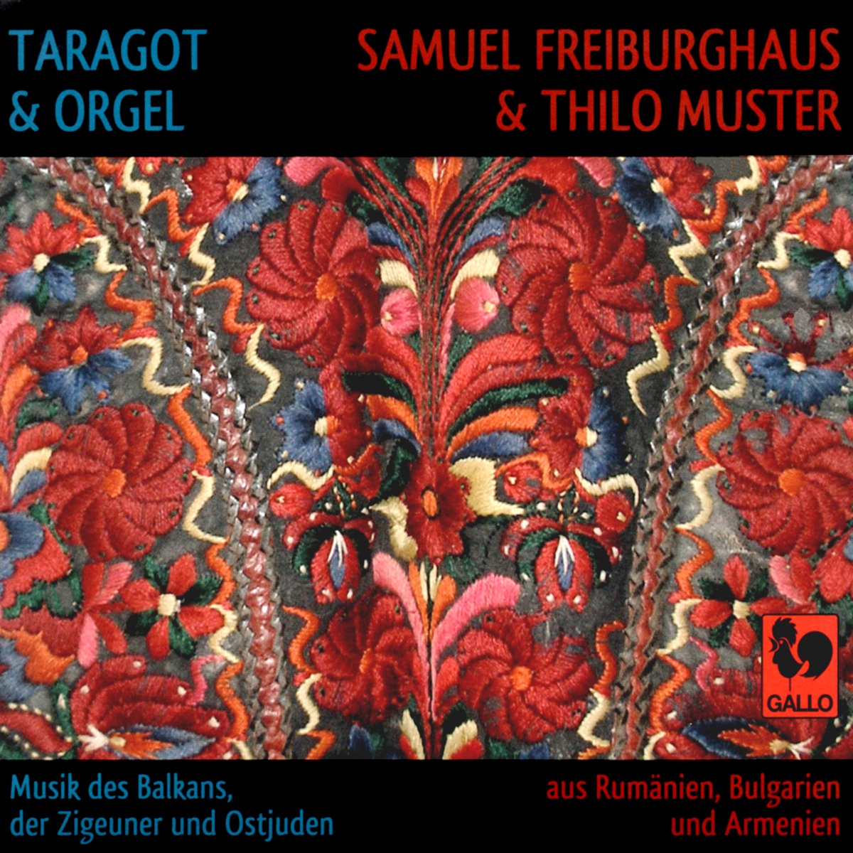 Taragot & Organ: Music of the Balkans, Gypsy and Klezmer (Taragot & orgue: musique des Balkans, tzigane et klezmer) by Samuel Freiburghaus & Thilo Muster album cover