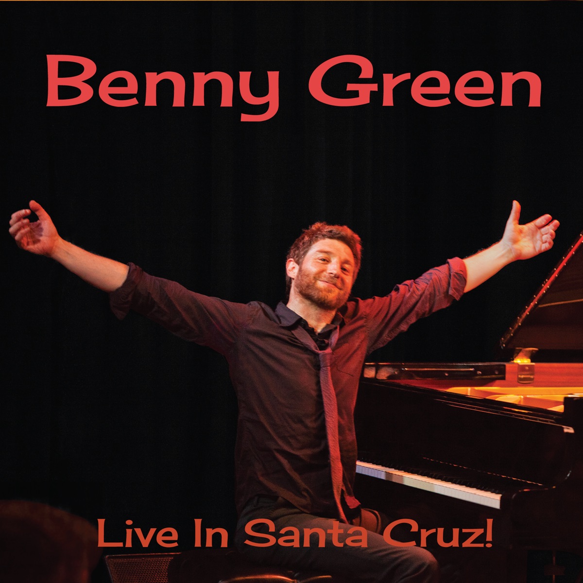 Live In Santa Cruz by Benny Green album cover