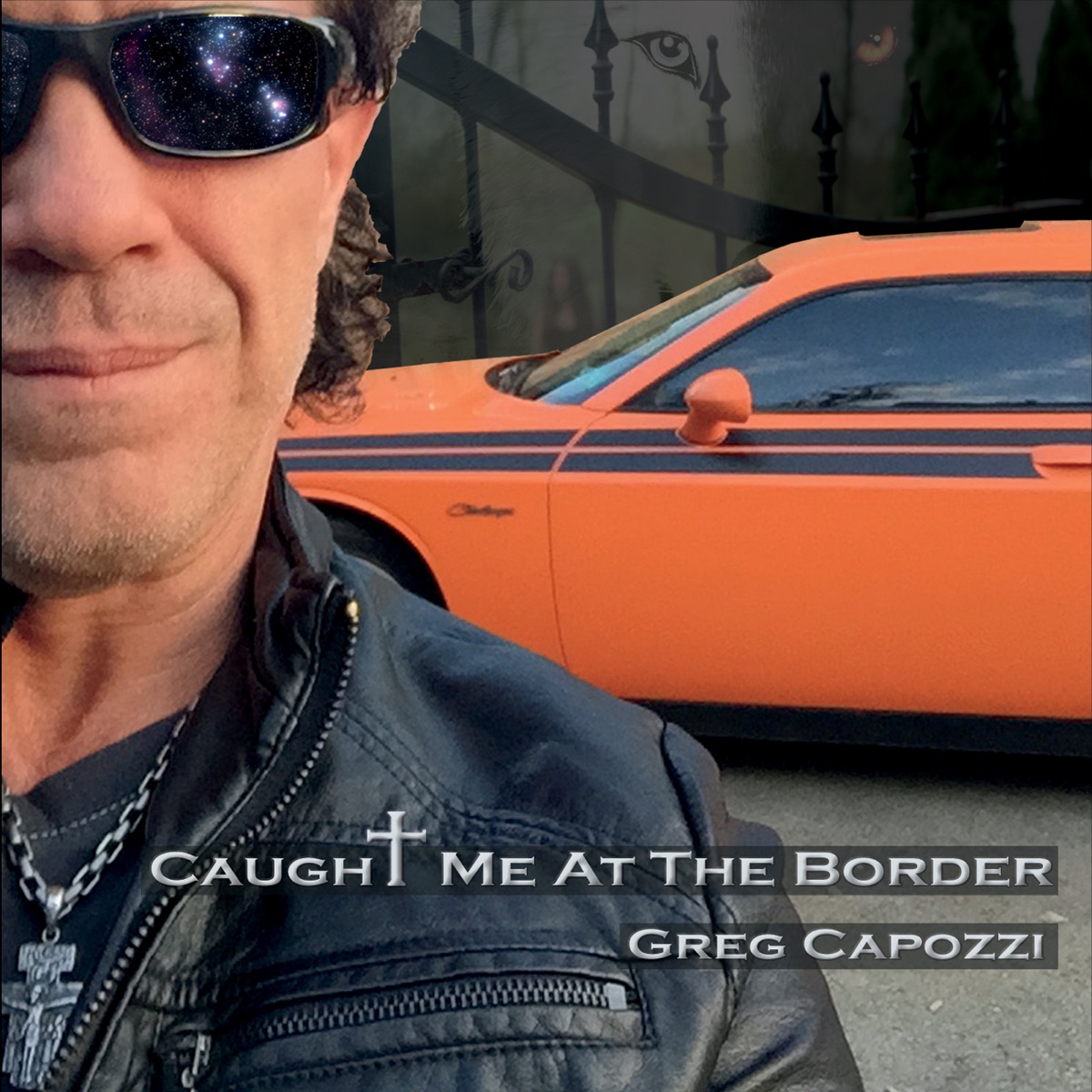 Caught Me At the Border by Greg Capozzi album cover