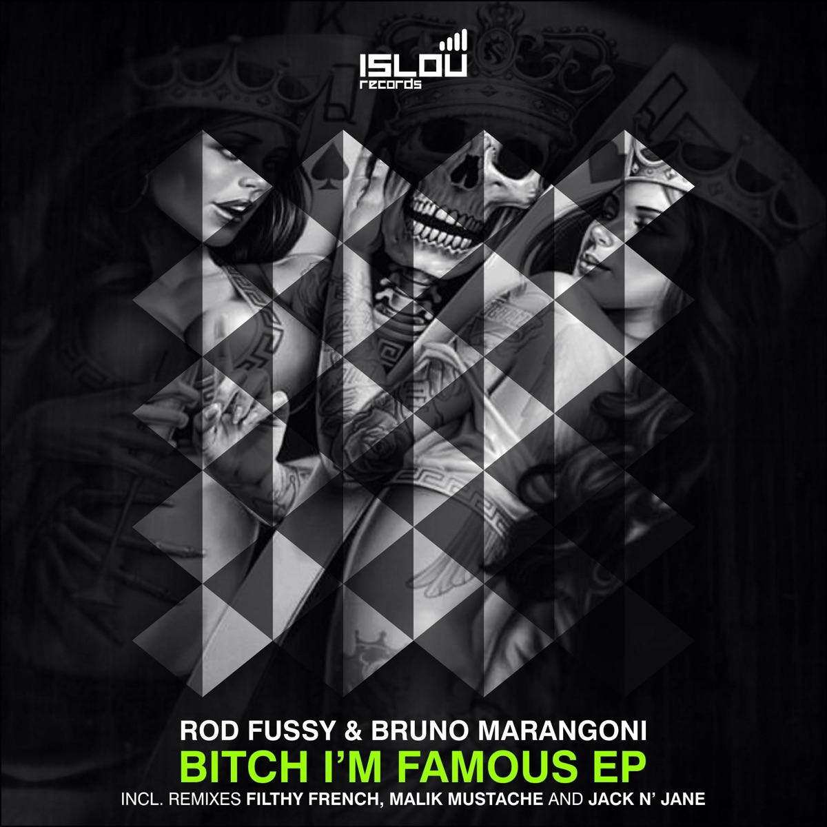 Bitch I'm Famous - EP by Rod Fussy & Bruno Marangoni album cover