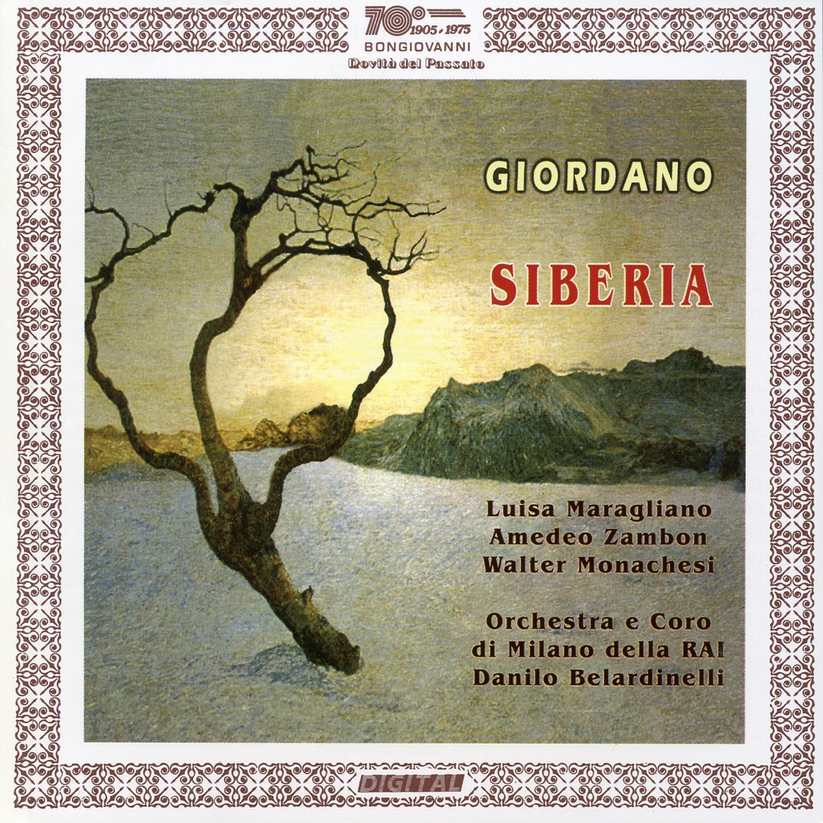 Giordano: Siberia by Daniele Belardinelli, Luisa Maragliano, Amedeo Zambon & Orchestra Sinfonica di Milano della RAI album cover