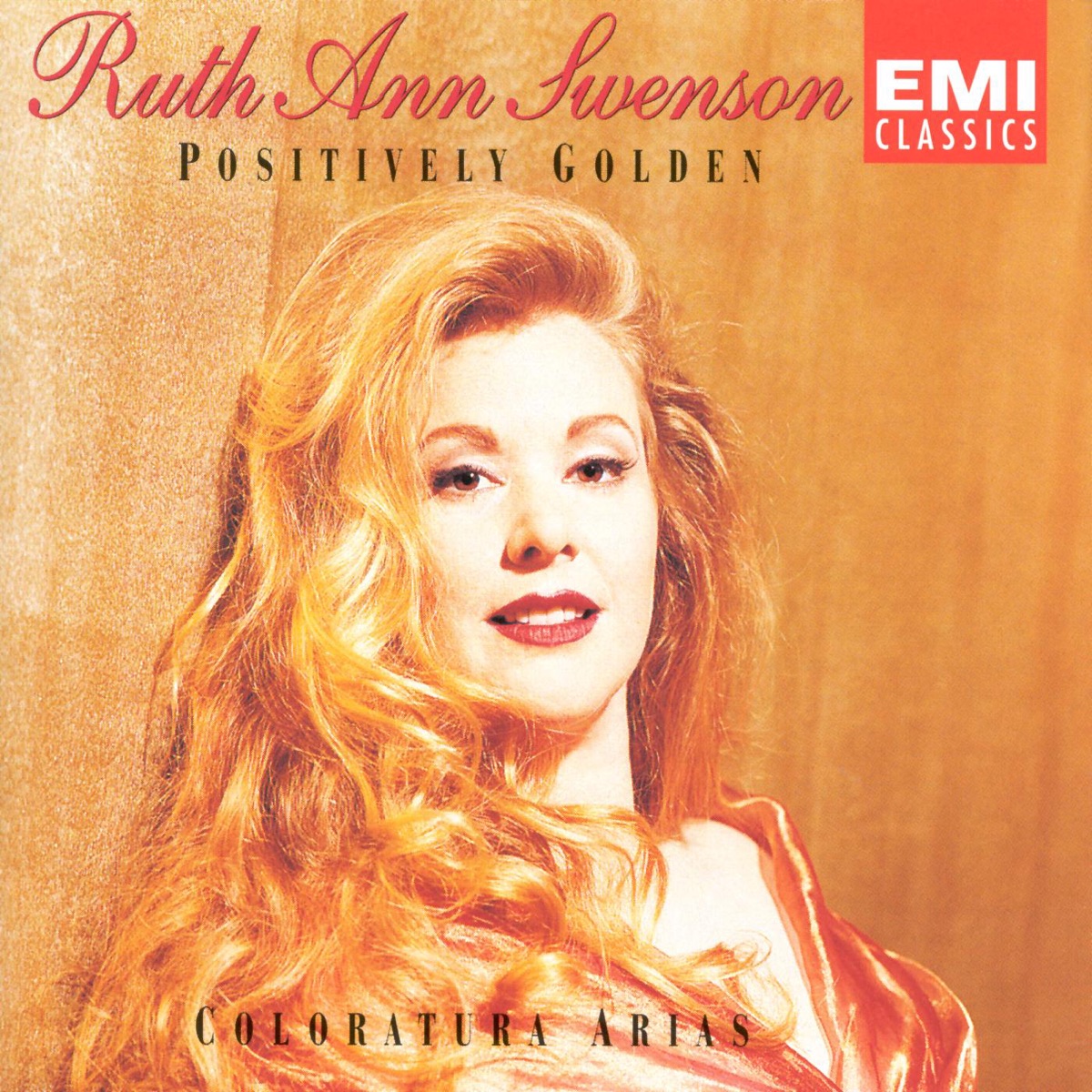 Positively Golden by Ruth Ann Swenson, London Philharmonic Orchestra & Nicola Rescigno album cover