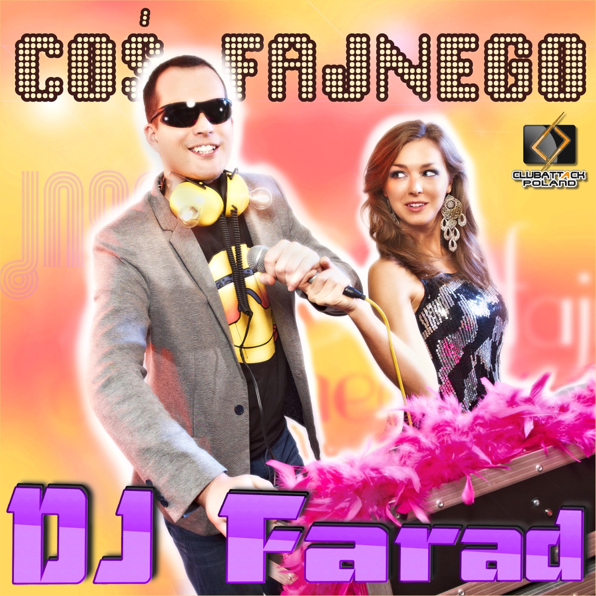 Coś Fajnego (Extended Mix) - Single by DJ Farad album cover