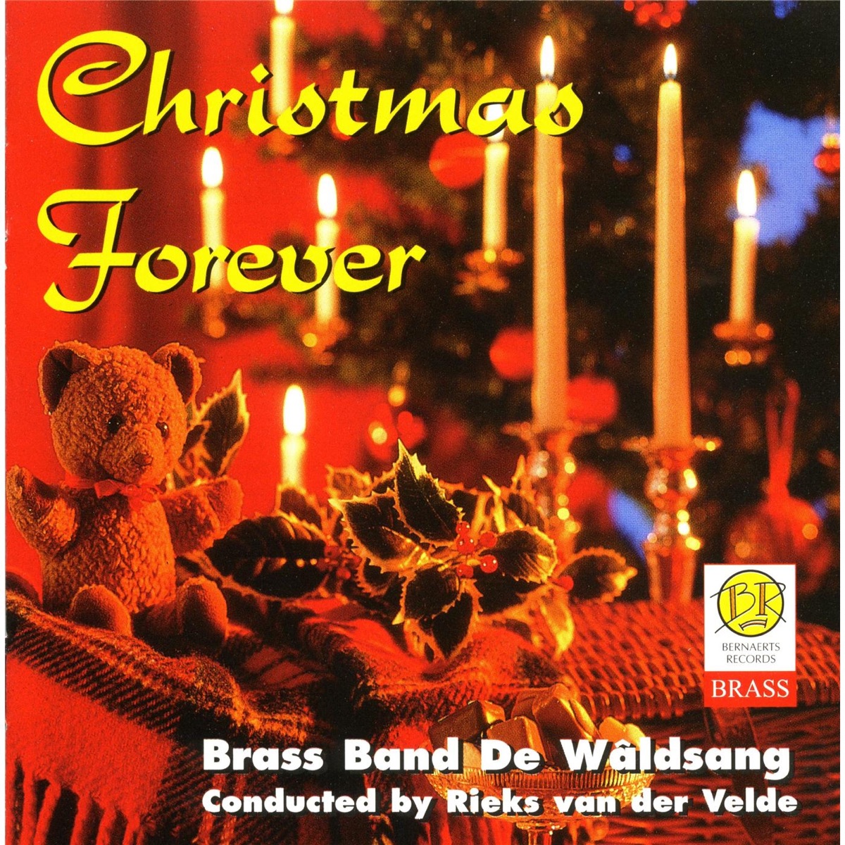 Christmas Forever by Brass Band De Wâldsang & Rieks van der Velde album cover