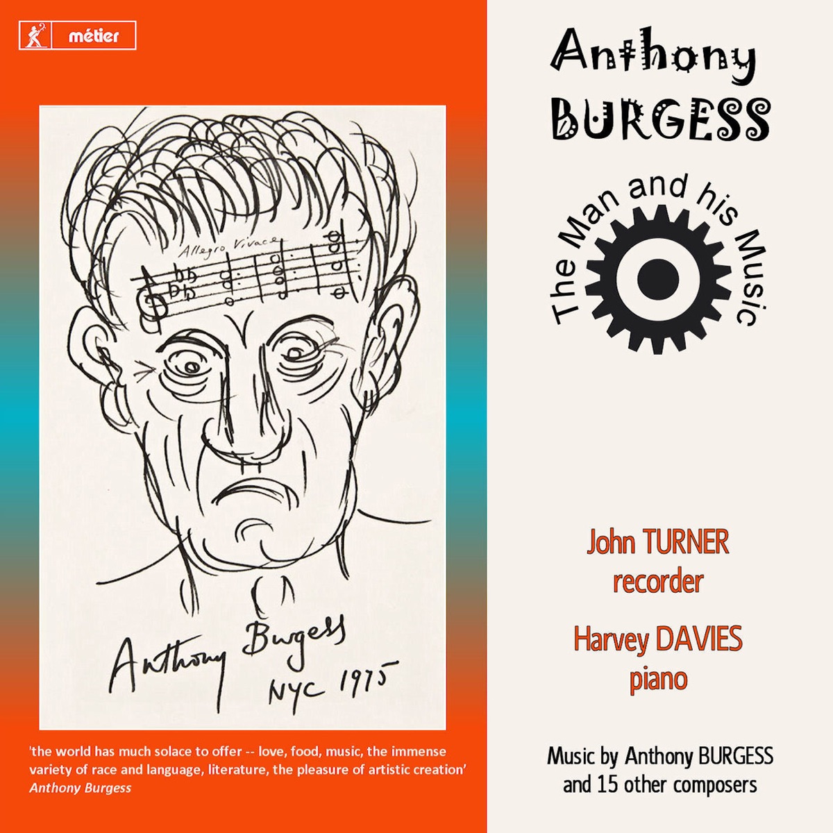 Anthony Burgess: The Man and His Music by John Turner album cover
