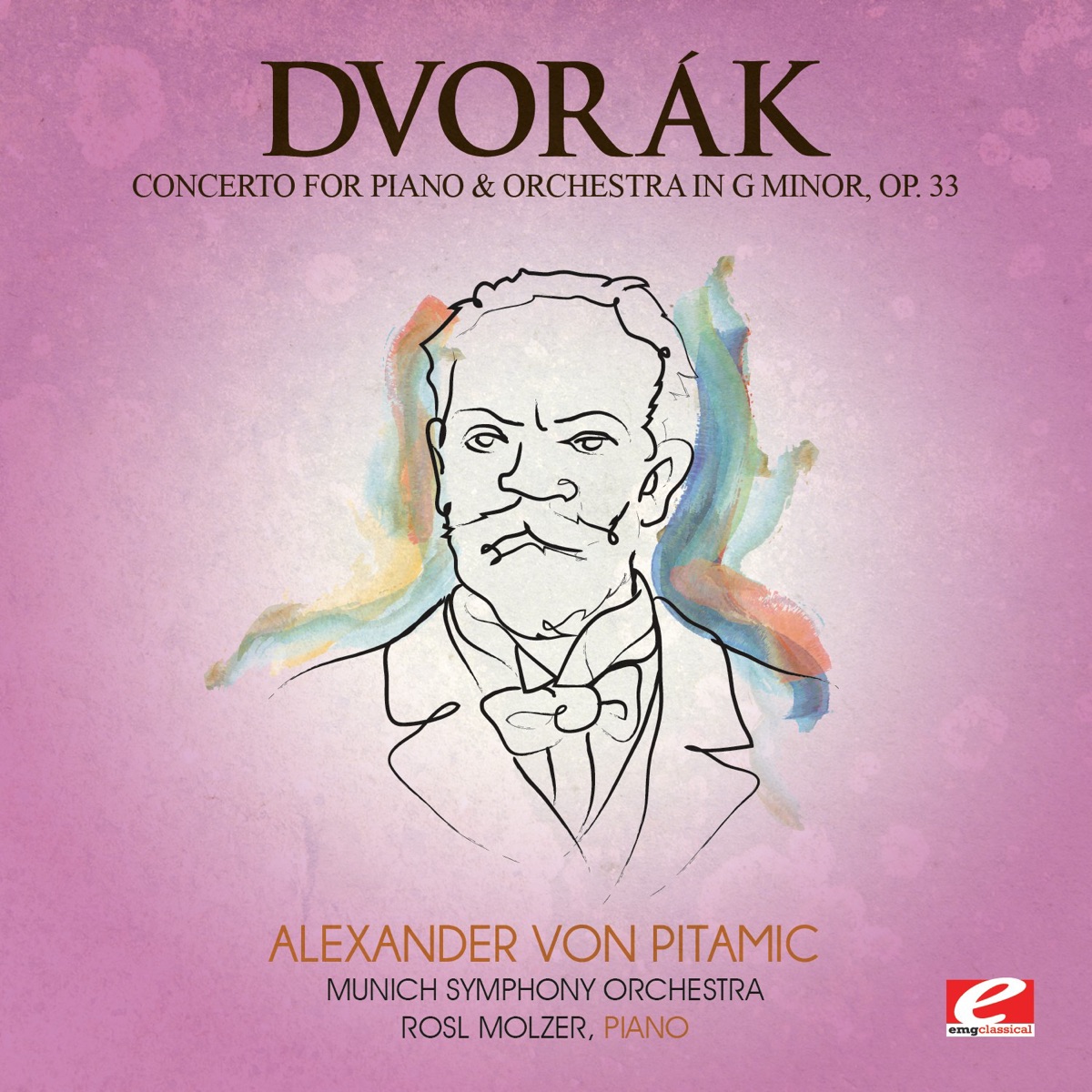 Dvořák: Concerto for Piano and Orchestra in G Minor, Op. 33 (Remastered) by Munich Symphony Orchestra, Alexander von Pitamic & Rosl Molzer album cover