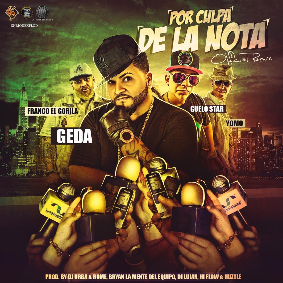 Por Culpa de la Nota (Remix) [feat. Guelo Star, Yomo & Franco El Gorila] - Single by Geda album cover
