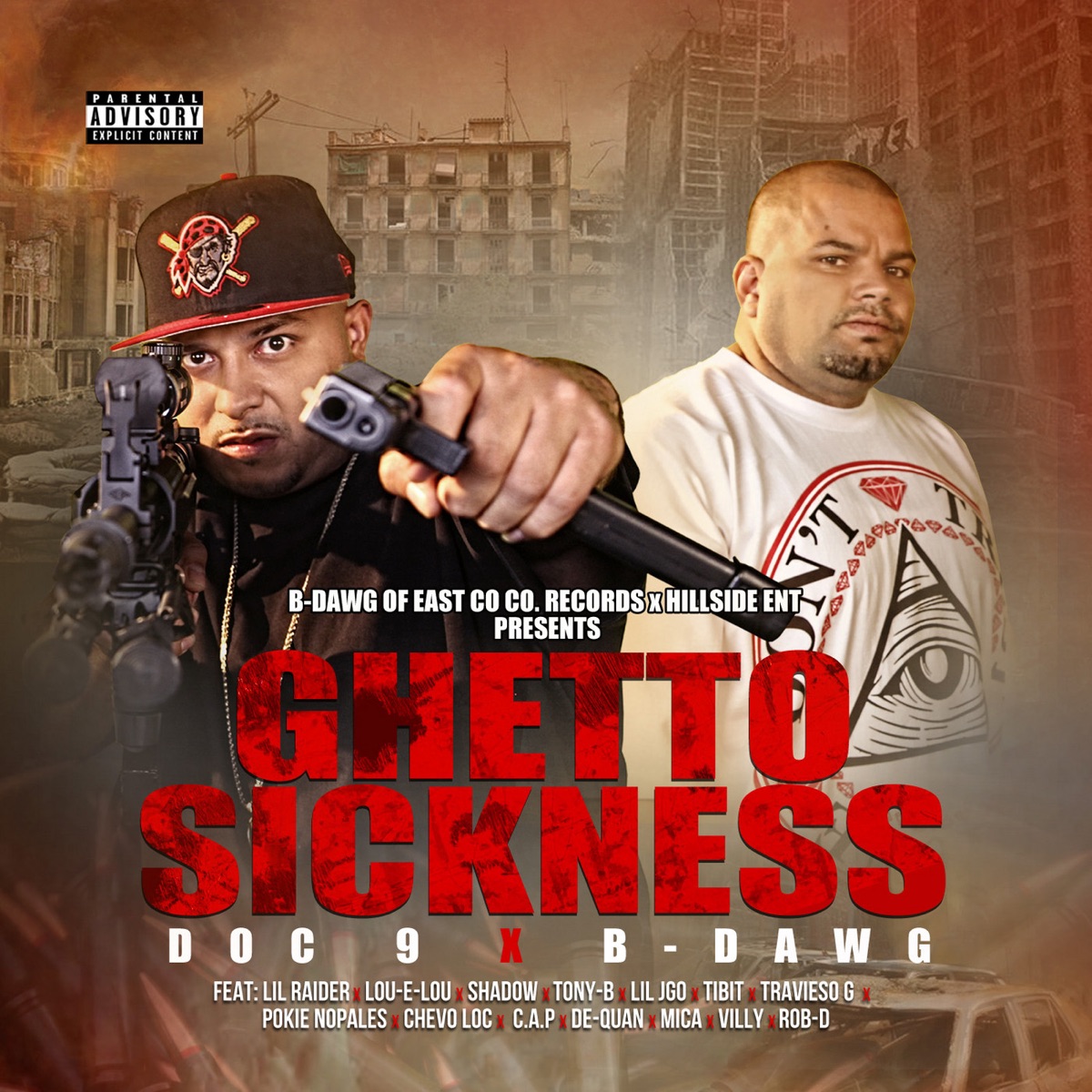 Ghetto Sickness by Doc 9 & B-Dawg album cover