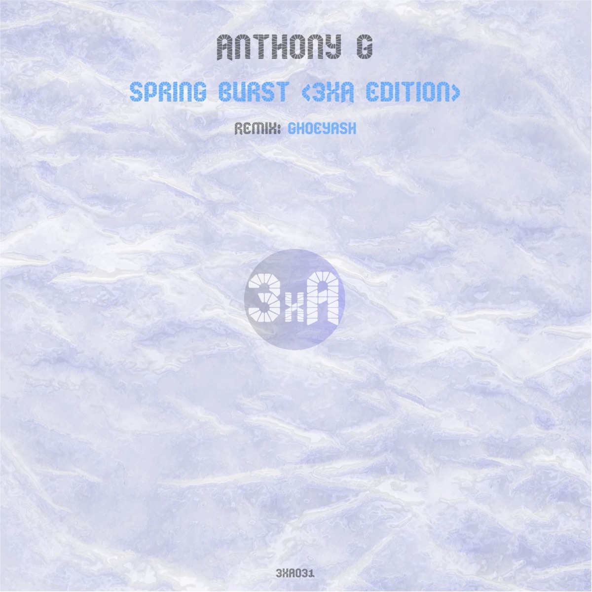 Spring Burst (3xA Edition) - Single by Anthony G album cover